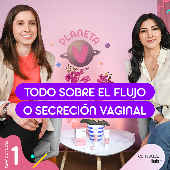 Todo Sobre El Flujo Vaginal Y Las Secreciones México 6805